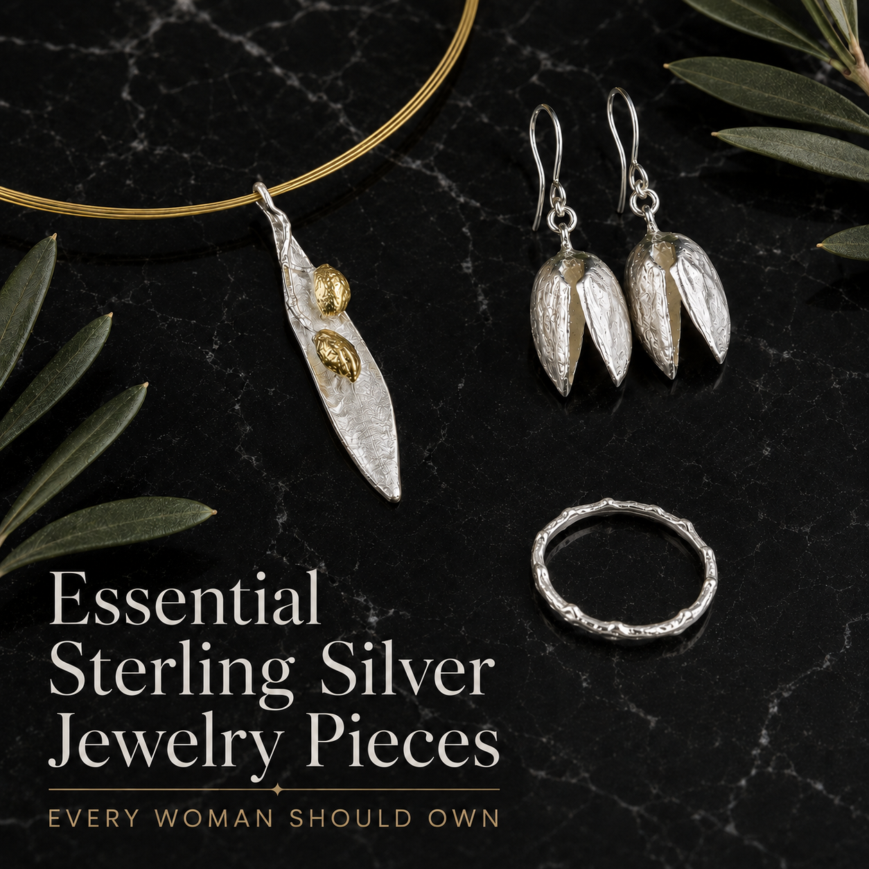 Essential Silver Jewelry Pieces Every Woman Should Own